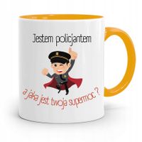 Kubek Żólty Policjanta Policjantki Twoja Supermoc? Z Nadrukiem Ze Zdjęciem
