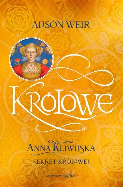 Anna Kliwijska. Sekret królowej zdjęcie 1