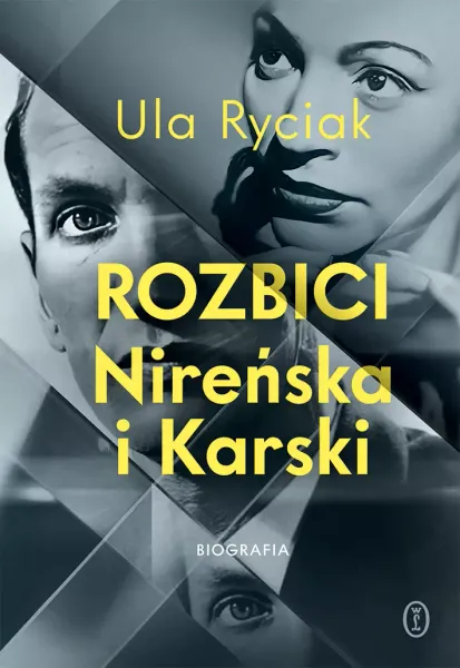 Rozbici. Nireńska I Karski zdjęcie 1