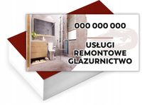 Wizytówki firmowe reklamowe 100szt USŁUGI REMONTOWE GLAZURNICTWO