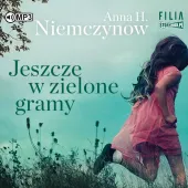 Jeszcze W Zielone Gramy. Audiobook