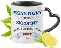 Dla Brata Kubek Czarny Z Uszkiem W Kształcie Serca Na Prezent Z Nadrukiem