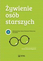 ŻYWIENIE OSÓB STARSZYCH DOROTA SZOSTAK-WĘGIEREK