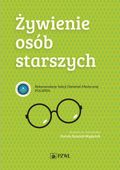 ŻYWIENIE OSÓB STARSZYCH DOROTA SZOSTAK-WĘGIEREK