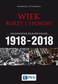 WIEK BURZY I SPOKOJU ANDRZEJ PIASECKI