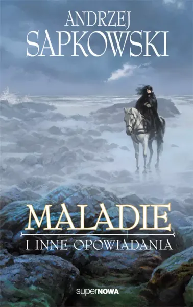 Maladie i inne opowiadania zdjęcie 1