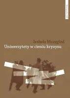 Uniwersytety w cieniu kryzysu
