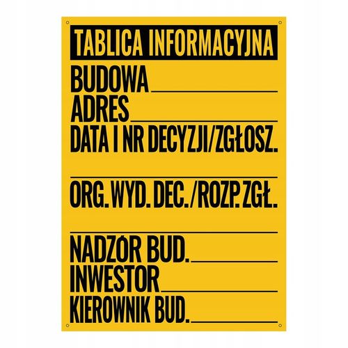 TABLICA BUDOWLANA TABLICA INFORMACYJNA TABLICA INFORMACYJNA BUDOWLANA 50x70 na Arena.pl