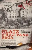 Glatz. Kraj Pana Boga
