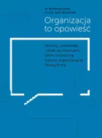 Organizacja to opowieść