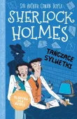 Klasyka dla dzieci. Sherlock Holmes. Tom 24. Tańczące sylwetki