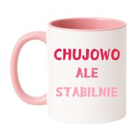KUBEK "CHUJOWO ALE STABILNIE" Wzór - Klasyczny Biało-Różowy 330 ml