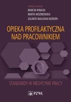 Opieka profilaktyczna nad pracownikiem Rybacki