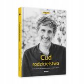 Cud rodzicielstwa. Wydawnictwo Natuli