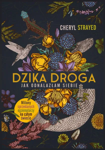 Dzika droga. Jak odnalazłam siebie zdjęcie 1