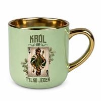 Król jest tylko jeden - kubek elegancki na prezent zielony  DZIEŃ TATY OJCA