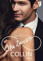 Na zawsze Collin. Tom 4