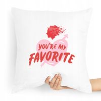 Poduszka Prezent Na Walentynki You're My Favorite Z Nadrukiem Ze Zdjęciem