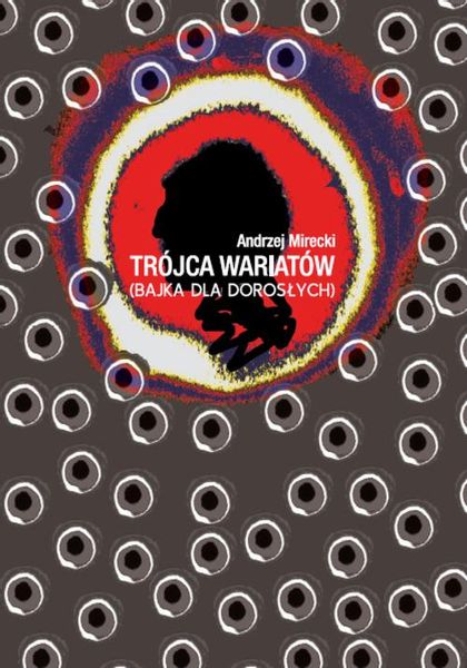 (epub) Trójca wariatów (bajka dla dorosłych) zdjęcie 1