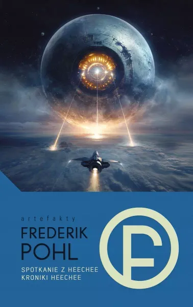 Spotkanie z Heechee / Kroniki Heechee zdjęcie 1