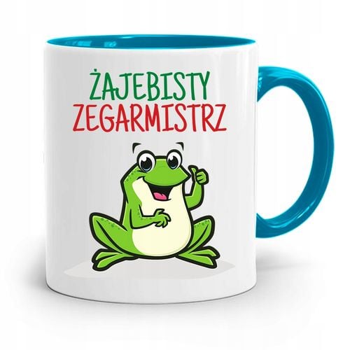 Kubek Błękitny Dla Zegarmistrza Żajebisty Prezent Z Nadrukiem Ze Zdjęciem na Arena.pl