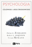 Psychologia Kluczowe koncepcje Tom 5 Człowiek i jego środowisko Praca zbio…