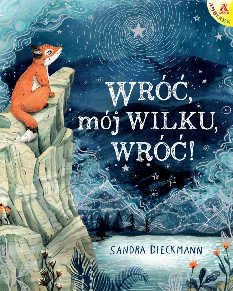 Wróć, mój Wilku, wróć! wyd. 2025 zdjęcie 1