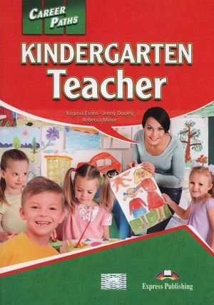 Career Paths Kindergarten Teacher Student's Book + na Arena.pl