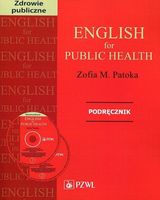 English for Public Health Podręcznik + CD Zofia M. Patoka