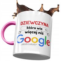 Kubek Różowy Dla Dziewczyny Wie Więcej Niż Google Z Nadrukiem Ze Zdjęciem