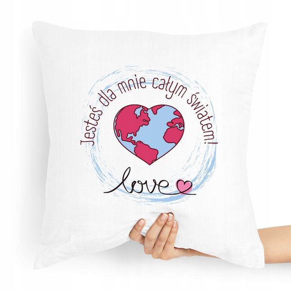 Poduszka Walentynki Jesteś Dla Mnie Całym Światem Z Nadrukiem Ze Zdjęciem zdjęcie 1