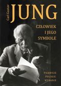 Człowiek i jego symbole Carl Gustaw Jung