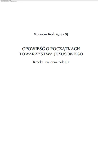 Opowieść o początkach Towarzystwa Jezusowego na Arena.pl