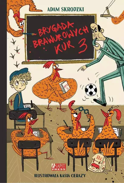Brygada Brawurowych Kur. Tom 3 zdjęcie 1