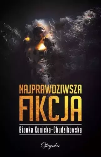 Najprawdziwsza fikcja zdjęcie 1