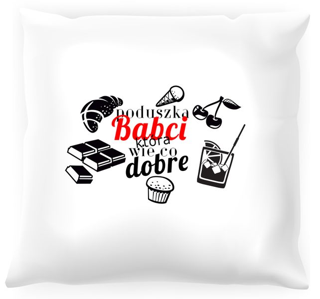 Poduszka Babcia wie co dobre zdjęcie 1