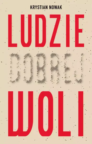 Ludzie Dobrej Woli zdjęcie 1