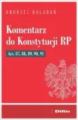 Komentarz do Konstytucji RP Art. 87, 88, 89, 90, 91