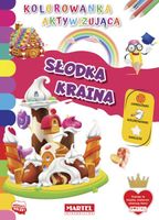 kolorowanka aktywizująca z naklejkami "słodka kraina" martel