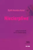 Niecierpliwe Collection Nouvelle