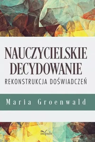 Nauczycielskie decydowanie zdjęcie 1