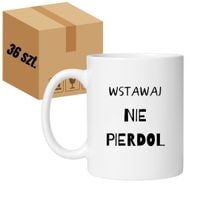 KUBEK "WSTAWAJ NIE PIERDOL" Wzór - Klasyczny Biały 330 ml - 36 sztuk