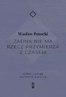 Żadna Nie Ma Rzecz Przymierza Z Czasem