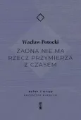 Żadna Nie Ma Rzecz Przymierza Z Czasem