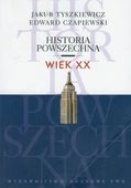 Historia powszechna Wiek XX Edward Czapiewski, Jakub Tyszkiewicz