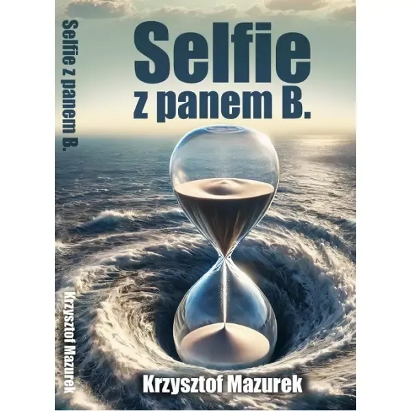 Selfie z panem B. zdjęcie 1