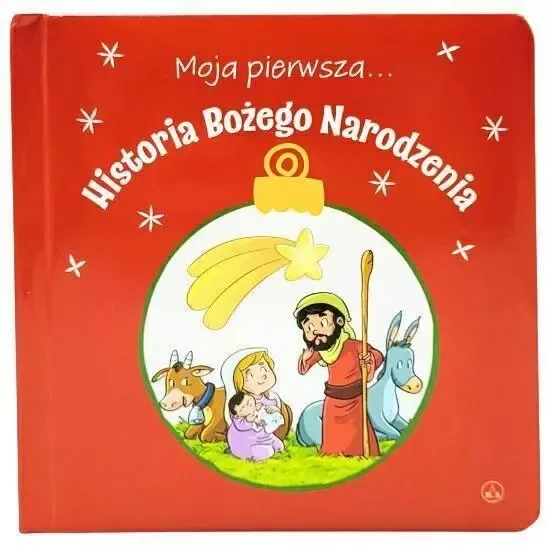 Moja pierwsza... Historia Bożego Narodzenia zdjęcie 1