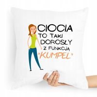 Poduszka Dla Cioci Dorosła Z Funkcją Kumpel Z Nadrukiem Ze Zdjęciem