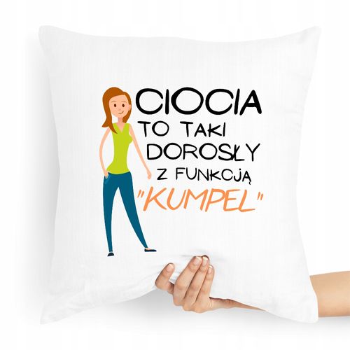 Poduszka Dla Cioci Dorosła Z Funkcją Kumpel Z Nadrukiem Ze Zdjęciem na Arena.pl