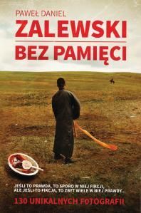 Bez pamięci Daniel Zalewski Paweł zdjęcie 1
